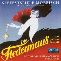 Die Fledermaus, Act I: Introduction. Taubchen, das entflattert ist - Peter Edelmann & Waldemar Kmentt & Paul Armin Edelmann & Artur Stefanowicz & Ute Gfrerer & Thomas Lind & Иоганн Штраус-сын