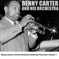 Blue Interlude - Benny Carter and his Orchestra