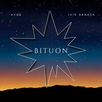 Bituon - Kyde & Ivie Geneza