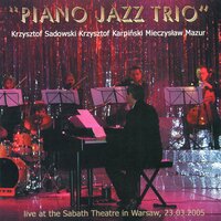 A Hard Days Night - Piano Jazz Trio & Mieczysław Mazur & Krzysztof Sadowski & Krzysztof Karpiński & Zbigniew Wegehaupt & Sebastian Frankiewicz
