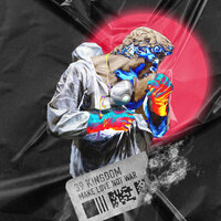 Make Love Not War - 39 Kingdom