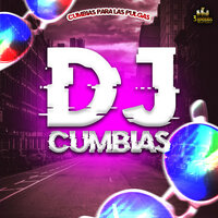 Jala Jala - Cumbias Mix & Dj Cumbias