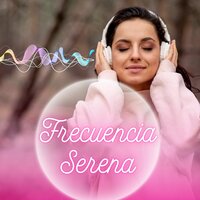 Vibración Serenante - 432Hz Musica de Frecuencia & Musica para ambientar la casa & Musica para la paz de un hogar