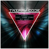 All About - Himicc & Jenna Evans