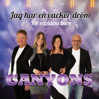 Vill du ha mina kyssar - Canyons