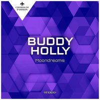You Stepped Out of a Dream - Norman Petty Trio With Buddy Holly & Buddy Holly & Norman Petty Trio
