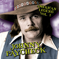 Something About You I Love - Johnny Paycheck