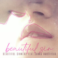 Beautiful Sin [2020 Rework] - Beautiful Sinners & Sanna Hartfield & Todd Terry