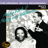 What's Your Story, Morning Glory? - Andy Kirk & Mary Lou Williams