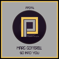 So Into you - Marc Cotterell