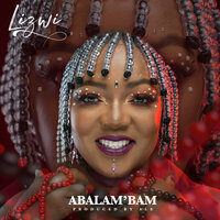 Abalam'Bam - Lizwi