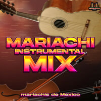 Contigo En La Distancia - Mariachi Instrumental Mix & Mariachi México