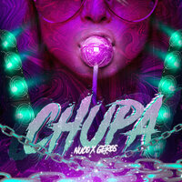 Chupa - Nuco & Geros Najar