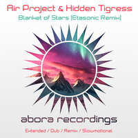 Blanket of Stars - Air Project & Hidden Tigress & Etasonic