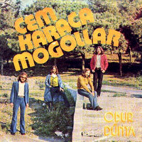 Obur Dünya - Cem Karaca & Moğollar