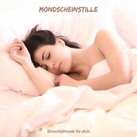 Musik Zum Einschlafen - Einschlafmusik für Dich