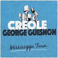 Mississippi Town - Creole George Guesnon