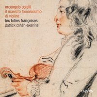 Sonate op.1 n°9, en sol majeur pour 2 violons et basse continue: Adagio - Арканджело Корелли & Patrick Cohen-Akenine & Benjamin Chénier & François Poly & Andre Henrich & Béatrice Martin & Marc Schapira