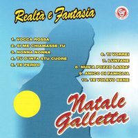 Te perdo - Natale Galletta