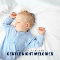 Snowy Night Peace - Lullaby Masters