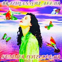 Mel - Brazilian Love Affair