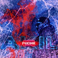 Глоток (PHONK) - Akil