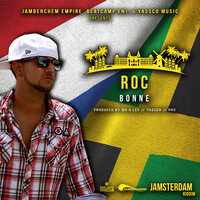 Bonne - ROC & Mo A Lee & Yassco