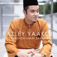 Seribu Kemaafan - Fazley Yaakob