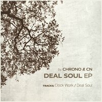 Deal Soul - Chrono & CN