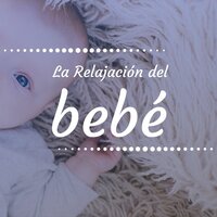 Dormir Como un Bebé - Canciones Infantiles & Musica para Bebes Especialistas