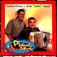 Confidencias - Carlos Perez & Jesús "Jechu" López