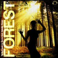 Forest - Schumann & Sova & Natalie Rose