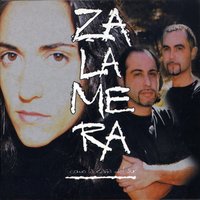 La Vida Que Me Das - Zalamera