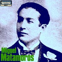 Canto a la Sombra - Miguel Matamoros & Cuarteto Maisi