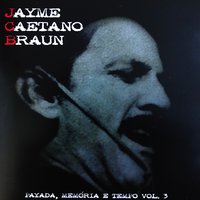 Pedido Ao Presidente - Jayme Caetano Braun