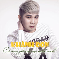 Em Còn Là Em Không - Khánh đơn