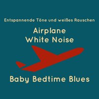 Airplane initial approach - Baby Bedtime Blues