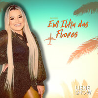 Seu Astral - Liene Show