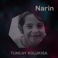 Narin - Tuncay Kolukısa