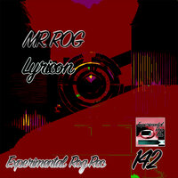 Lyricon - Mr. Rog