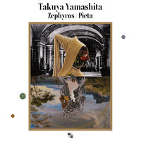 Zephyros - Takuya Yamashita & Luziq