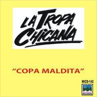 Todo Se Paga - La Tropa Chicana