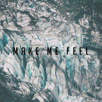 Make Me Feel - Steff Da Campo