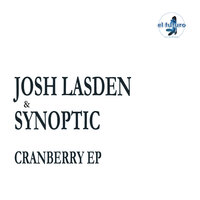 Cranberry - Josh Lasden & Synoptic