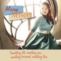 Memory Lane - Mary Nelson