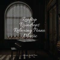 Day Dream - Piano Relaxation Maestro & Study Music & Sounds & Piano Mood