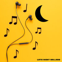 Late Evening Ballad - Night's Music Zone