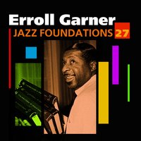 Poor Butterfly - Erroll Garner