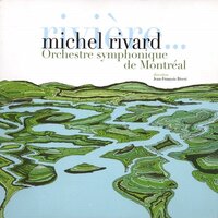 La complainte du phoque en Alaska - Michel Rivard & Orchestre Symphonique De Montreal