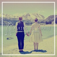 Santa Cruz - Talking to Sophie